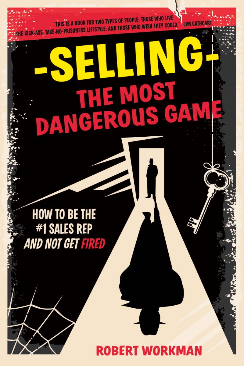 Selling The Most Dangerous Game how-to-get-a-meeting-with-anyone-book